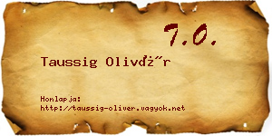 Taussig Olivér névjegykártya